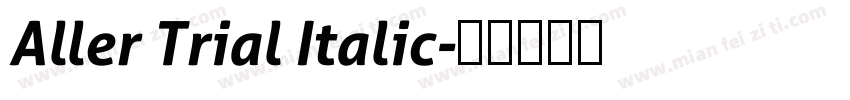 Aller Trial Italic字体转换
